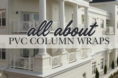 What to Know About and How to Install PVC Column Wraps